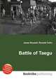 Battle of Taegu, Jesse Russell,Ronald Cohn 