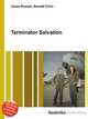 Terminator Salvation, Jesse Russell,Ronald Cohn 