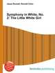 Symphony in White, No. 2: The Little White Girl, Jesse Russell,Ronald Cohn 