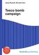 Tesco bomb campaign, Jesse Russell,Ronald Cohn 