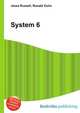 System 6, Jesse Russell,Ronald Cohn 