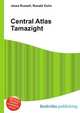 Central Atlas Tamazight, Jesse Russell,Ronald Cohn 