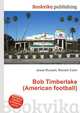 Bob Timberlake (American football), Jesse Russell,Ronald Cohn 