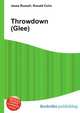 Throwdown (Glee), Jesse Russell,Ronald Cohn 