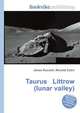 Taurus Littrow (lunar valley), Jesse Russell,Ronald Cohn 