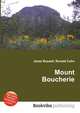 Mount Boucherie, Jesse Russell,Ronald Cohn 