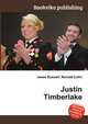 Justin Timberlake, Jesse Russell,Ronald Cohn 