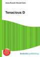 Tenacious D, Jesse Russell,Ronald Cohn 