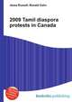 2009 Tamil diaspora protests in Canada, Jesse Russell,Ronald Cohn 