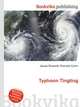 Typhoon Tingting, Jesse Russell,Ronald Cohn 