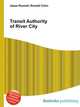 Transit Authority of River City, Jesse Russell,Ronald Cohn 