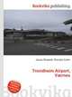 Trondheim Airport, V?rnes, Jesse Russell,Ronald Cohn 