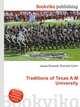 Traditions of Texas A&M University, Jesse Russell,Ronald Cohn 