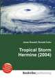 Tropical Storm Hermine (2004), Jesse Russell,Ronald Cohn 