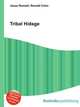 Tribal Hidage, Jesse Russell,Ronald Cohn 