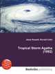 Tropical Storm Agatha (1992), Jesse Russell,Ronald Cohn 
