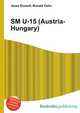 SM U-15 (Austria-Hungary), Jesse Russell,Ronald Cohn 