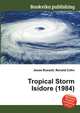 Tropical Storm Isidore (1984), Jesse Russell,Ronald Cohn 