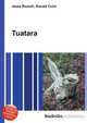 Tuatara, Jesse Russell,Ronald Cohn 
