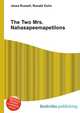 The Two Mrs. Nahasapeemapetilons, Jesse Russell,Ronald Cohn 