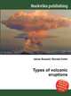 Types of volcanic eruptions, Jesse Russell,Ronald Cohn 