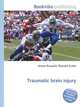 Traumatic brain injury, Jesse Russell,Ronald Cohn 