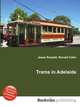 Trams in Adelaide, Jesse Russell,Ronald Cohn 