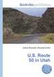 U.S. Route 50 in Utah, Jesse Russell,Ronald Cohn 