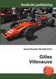 Gilles Villeneuve, Jesse Russell,Ronald Cohn 