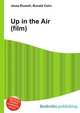Up in the Air (film), Jesse Russell,Ronald Cohn 