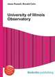 University of Illinois Observatory, Jesse Russell,Ronald Cohn 