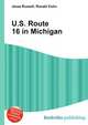 U.S. Route 16 in Michigan, Jesse Russell,Ronald Cohn 