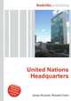 United Nations Headquarters, Jesse Russell,Ronald Cohn 