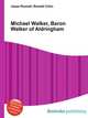 Michael Walker, Baron Walker of Aldringham, Jesse Russell,Ronald Cohn 