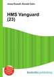 HMS Vanguard (23), Jesse Russell,Ronald Cohn 