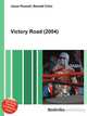 Victory Road (2004), Jesse Russell,Ronald Cohn 