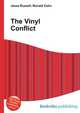 The Vinyl Conflict, Jesse Russell,Ronald Cohn 