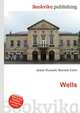 Wells, Jesse Russell,Ronald Cohn 
