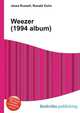Weezer (1994 album), Jesse Russell,Ronald Cohn 