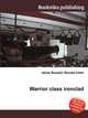 Warrior class ironclad, Jesse Russell,Ronald Cohn 