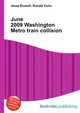 June 2009 Washington Metro train collision, Jesse Russell,Ronald Cohn 