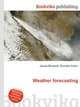 Weather forecasting, Jesse Russell,Ronald Cohn 