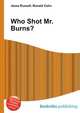 Who Shot Mr. Burns?, Jesse Russell,Ronald Cohn 