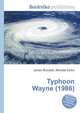 Typhoon Wayne (1986), Jesse Russell,Ronald Cohn 