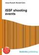 ISSF shooting events, Jesse Russell,Ronald Cohn 