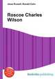 Roscoe Charles Wilson, Jesse Russell,Ronald Cohn 