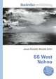 SS West Nohno, Jesse Russell,Ronald Cohn 
