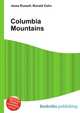 Columbia Mountains, Jesse Russell,Ronald Cohn 
