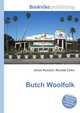 Butch Woolfolk, Jesse Russell,Ronald Cohn 