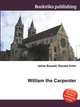 William the Carpenter, Jesse Russell,Ronald Cohn 